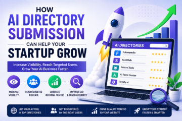 AI directory submission helping startups increase visibility, reach targeted users, generate referral traffic, improve SEO, and achieve faster business growth.