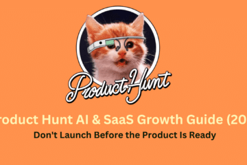 Product Hunt AI and SaaS growth strategy for startup launches