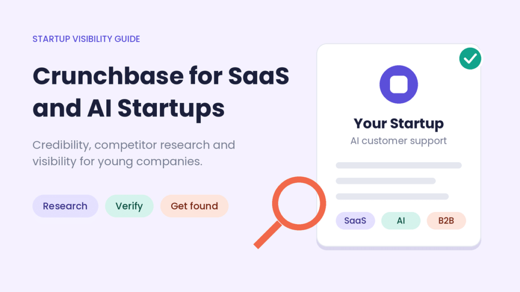 Benefits of using Crunchbase for SaaS and AI companies to improve business visibility and market research